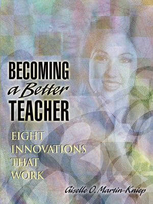 cover image of Becoming a Better Teacher